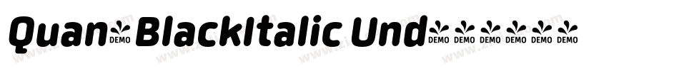 Quan-BlackItalic Und字体转换